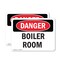 Signmission Boiler Room, 10 in W x Rectangle, Plastic OS-2PACK-DS-P-710-L-1049 - alternate 1